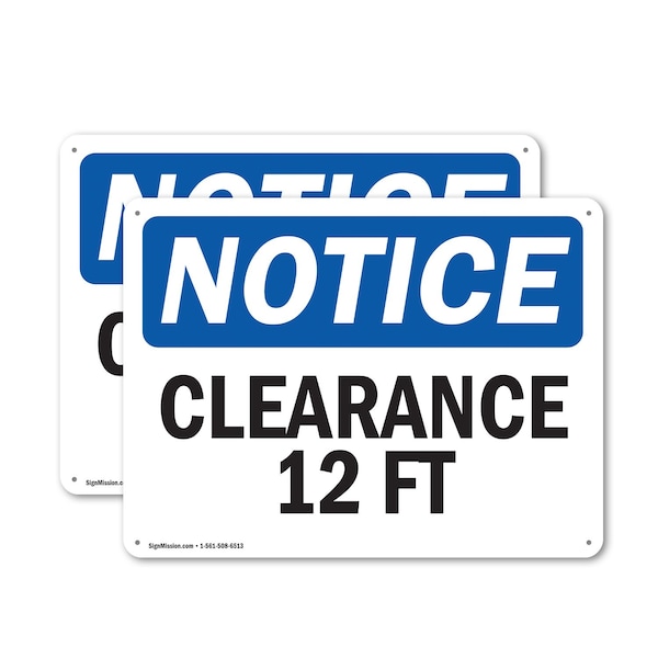 Signmission Clearance 12 Ft, 10 in W x Rectangle, Plastic OS-2PACK-NS-P-710-L-10662 - main